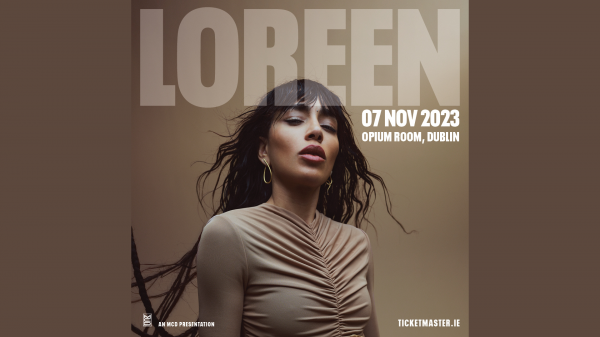 Loreen plays Opium Live! ON SALE FRI 26TH MAY, 10AM