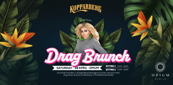 Kopparberg Drag Brunch Party at Opium Dublin