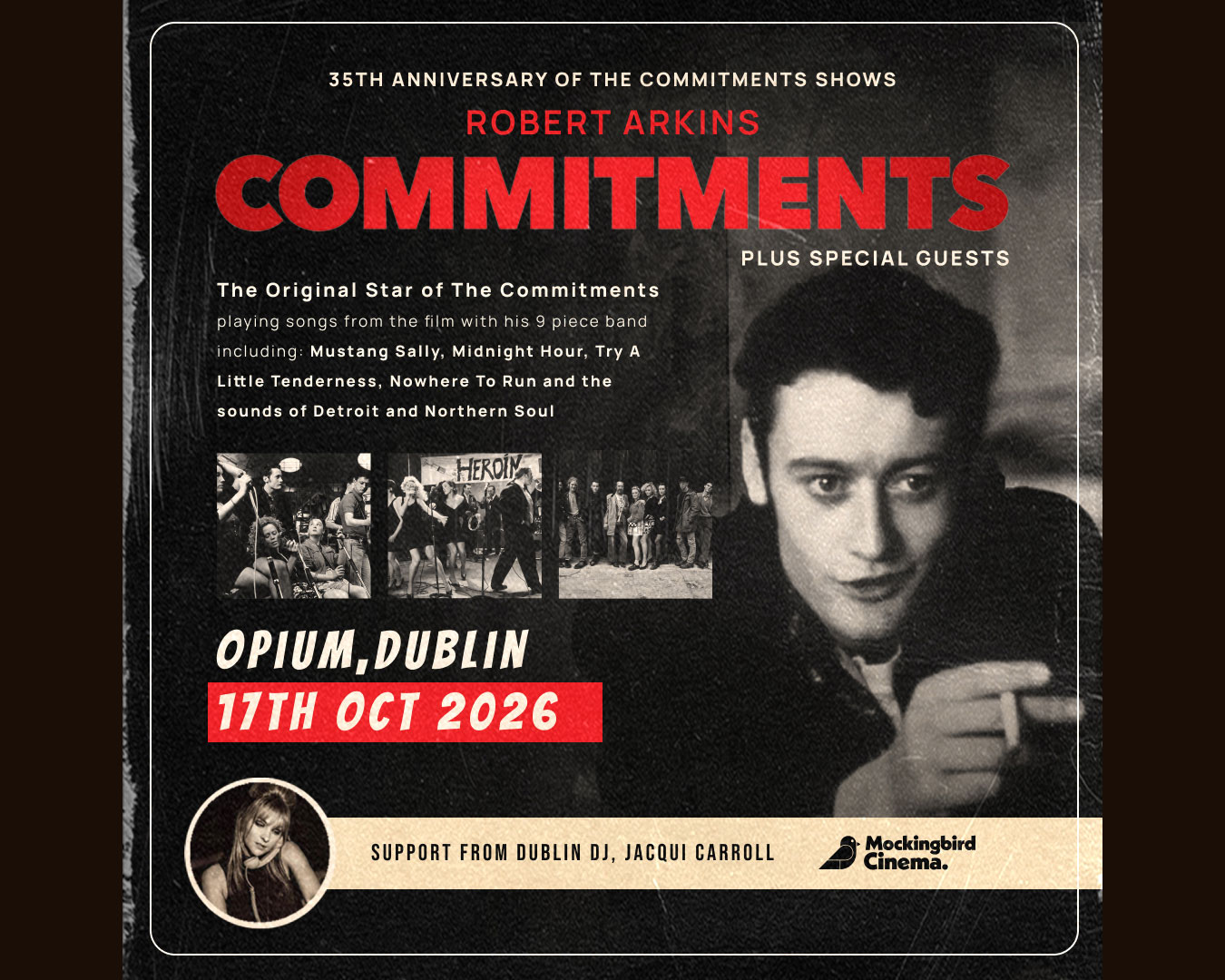 ROBERT ARKINS COMMITMENTS at Opium